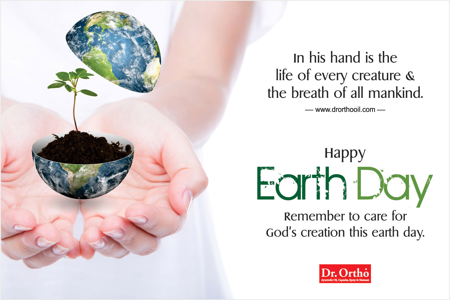 22 April 2018, Happy Earth Day, National International Day, Dr. Ortho