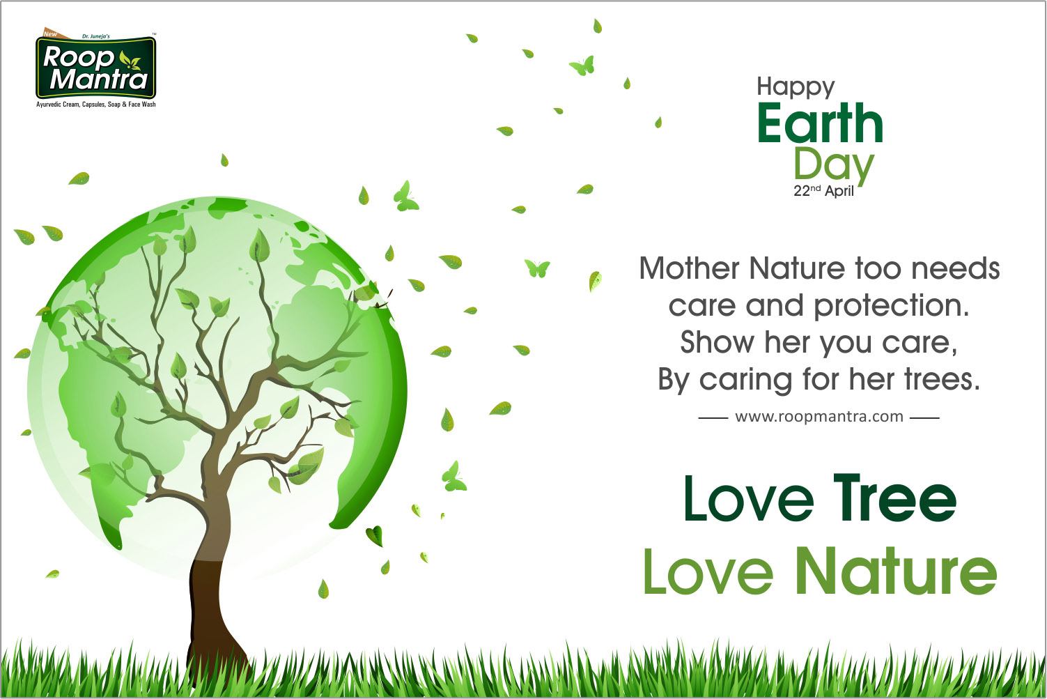 22 April 2018, Happy Earth Day, National International Day, Roop Mantra